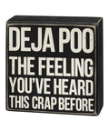 Box Sign - Déjà Poo