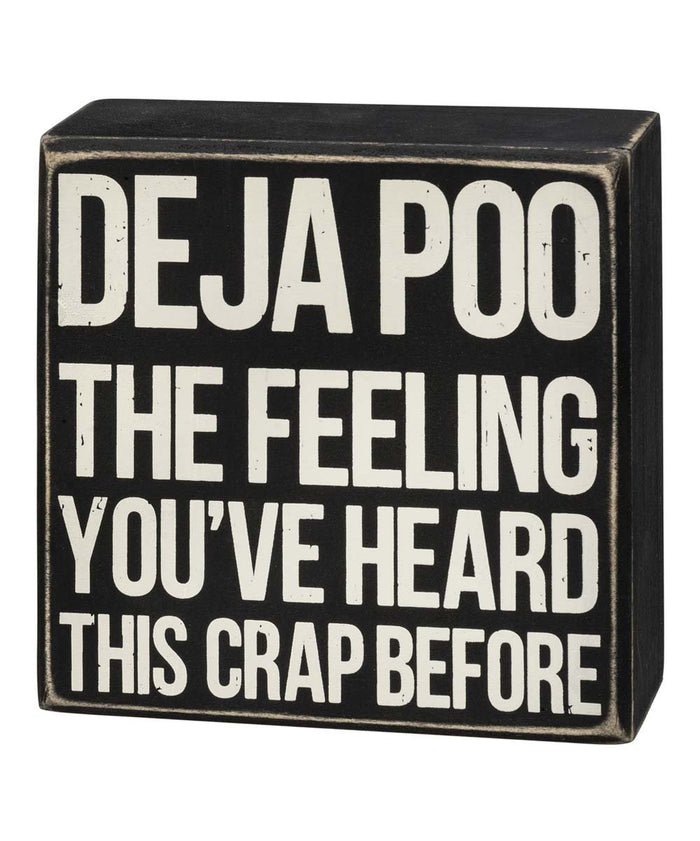 Box Sign - Déjà Poo