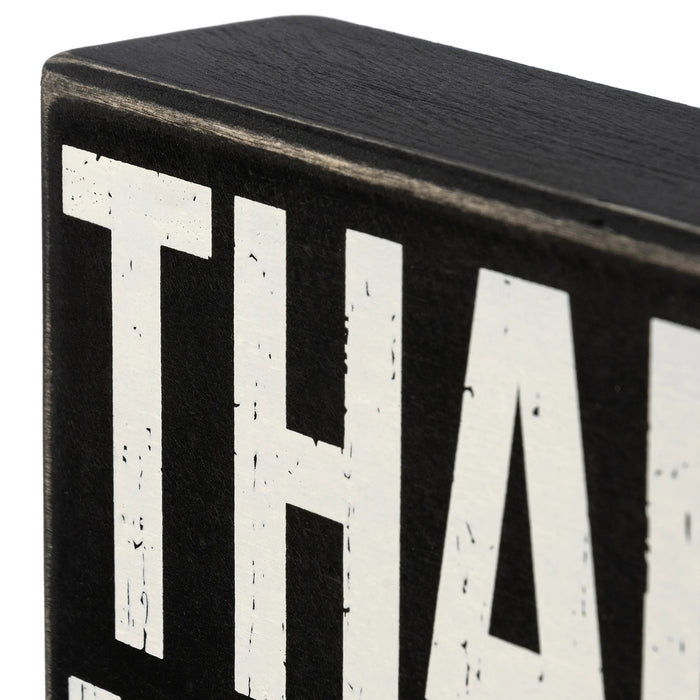 Box Sign - Thank You For Keeping Your Hands Away