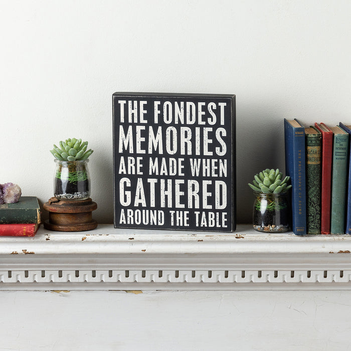 Box Sign - The Fondest Memories