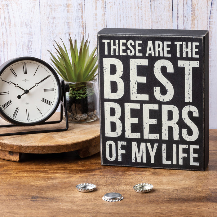 Box Sign - These Are The Best Beers Of My Life