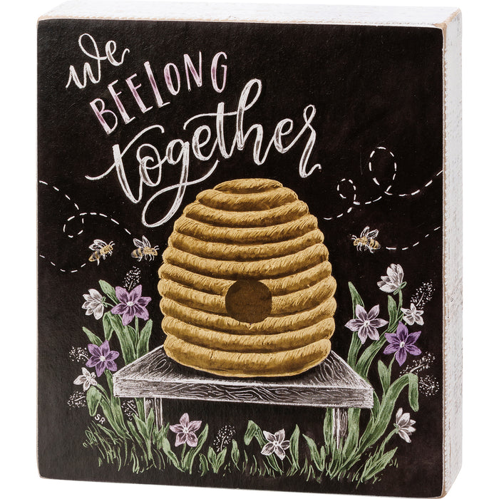 Chalk Box Sign - We Beelong Together