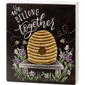 Chalk Box Sign - We Beelong Together