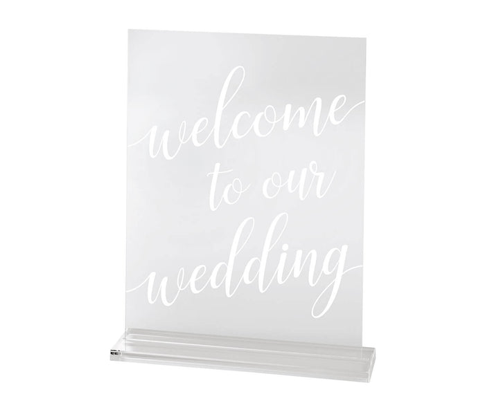 Clear Acrylic Welcome to Our Wedding Sign