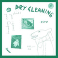 Dry Cleaning - Boundary Road Snacks And Drinks + Sweet Princess