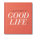 Gift Book - What Makes a Good Life?