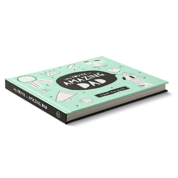 Gift Book - Why You're So Amazing Dad