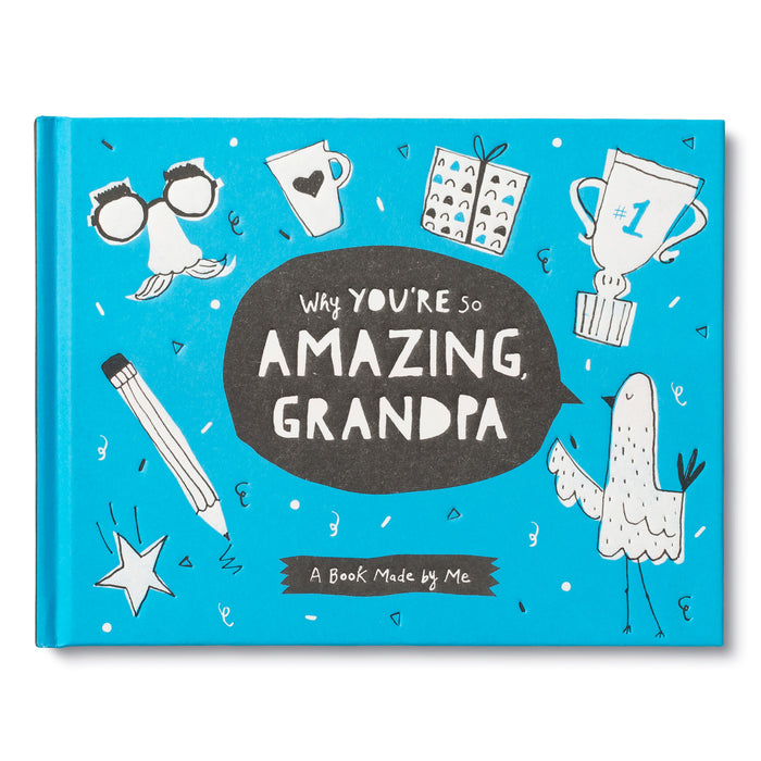 Gift Book - Why You're So Amazing Grandpa