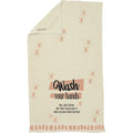 Hand Towel - If You're Dirty