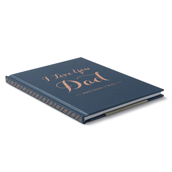I love You Dad, and Here's Why - Gift Book