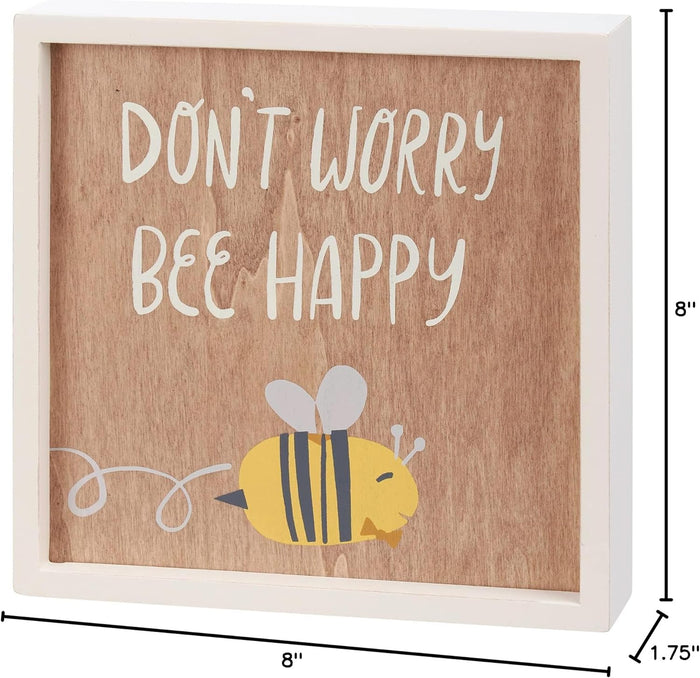 Inset Box Sign - Don't Worry Bee Happy