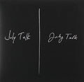July Talk - July Talk