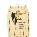 Kitchen Towel - You're Fine!