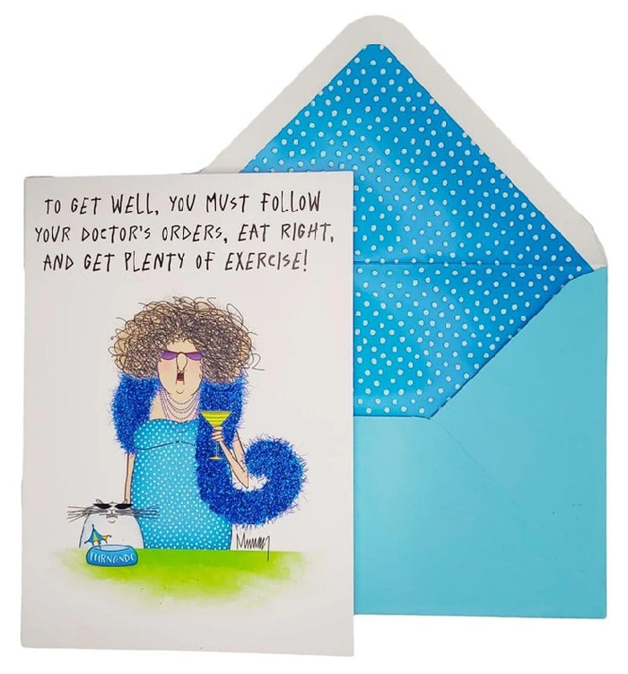 Luxury Get Well Greeting Card - Do As I Say