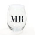 "MR" Stemless Wine Glass