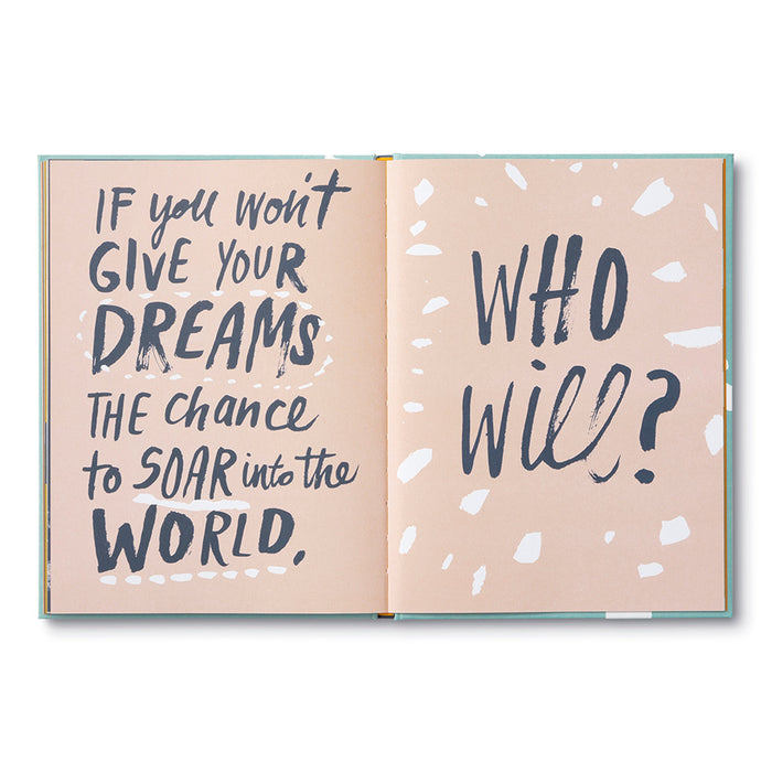 Now Is The Time For Dreams - Gift Book