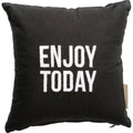 Pillow - Enjoy Today