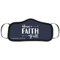 SC Personal Protective Masks, Have Faith Y'All