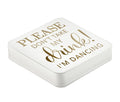 Set of 36 Don't Take My Drink Coasters