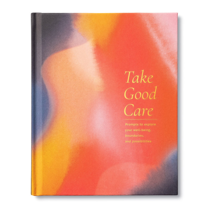 Take Good Care - Gift Book