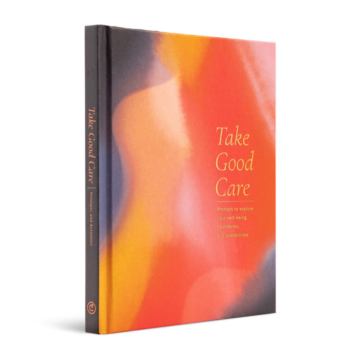 Take Good Care - Gift Book