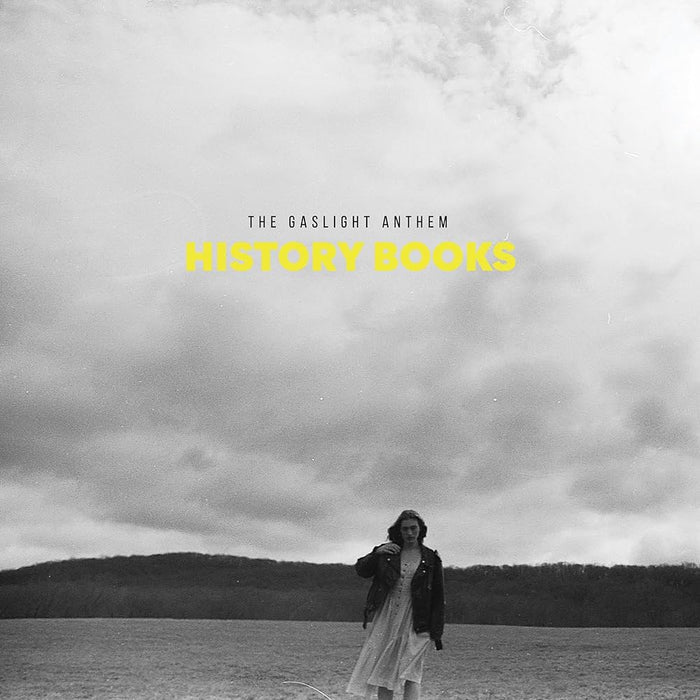 The Gaslight Anthem - History Books
