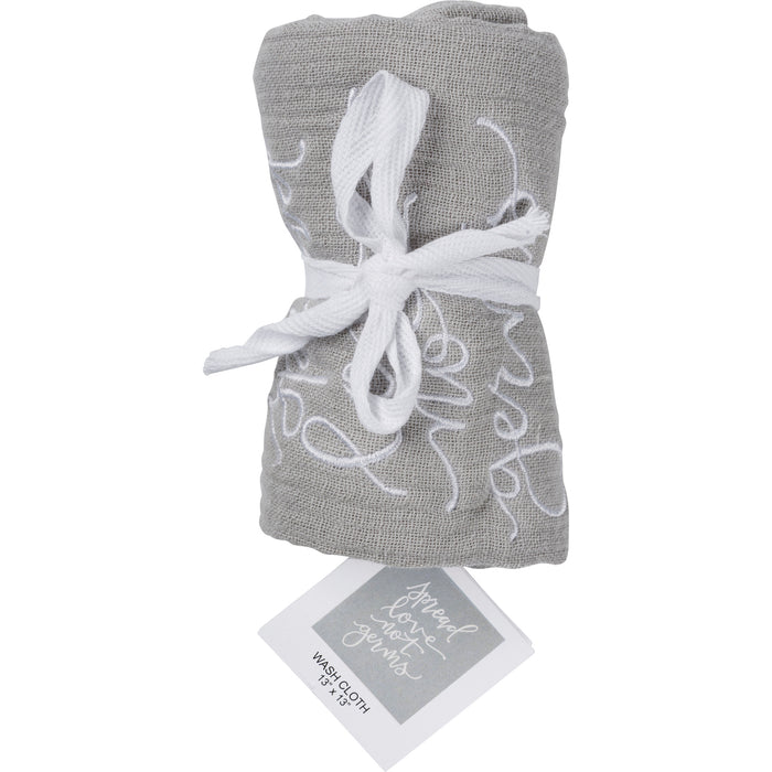 Washcloth - Spread Love Not Germs