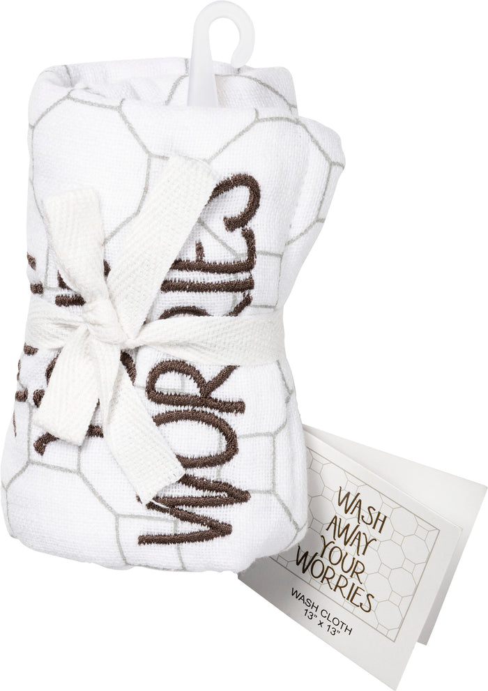 Washcloth - Wash Away Your Worries