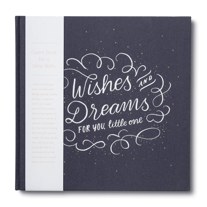 Wishes and Dreams for you, Little One
